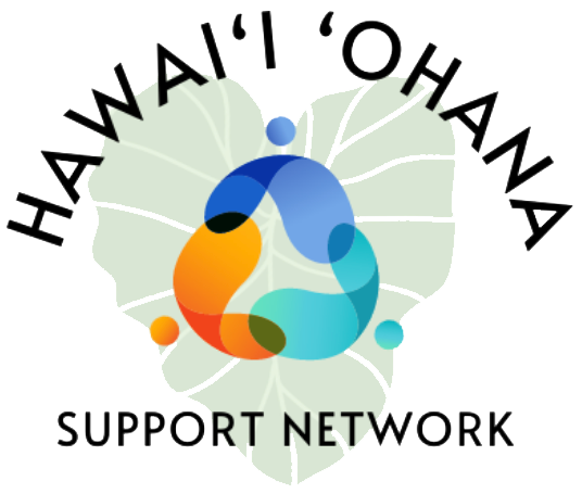 Hawaiʻi  ʻOhana Support Network, a partner of Aloha at Home